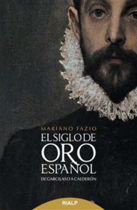 El Siglo de Oro español, Mariano Fazio