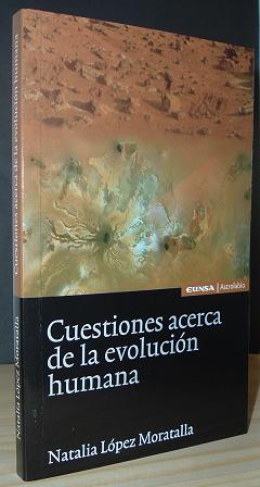 Cuestiones acerca de la evolución humana